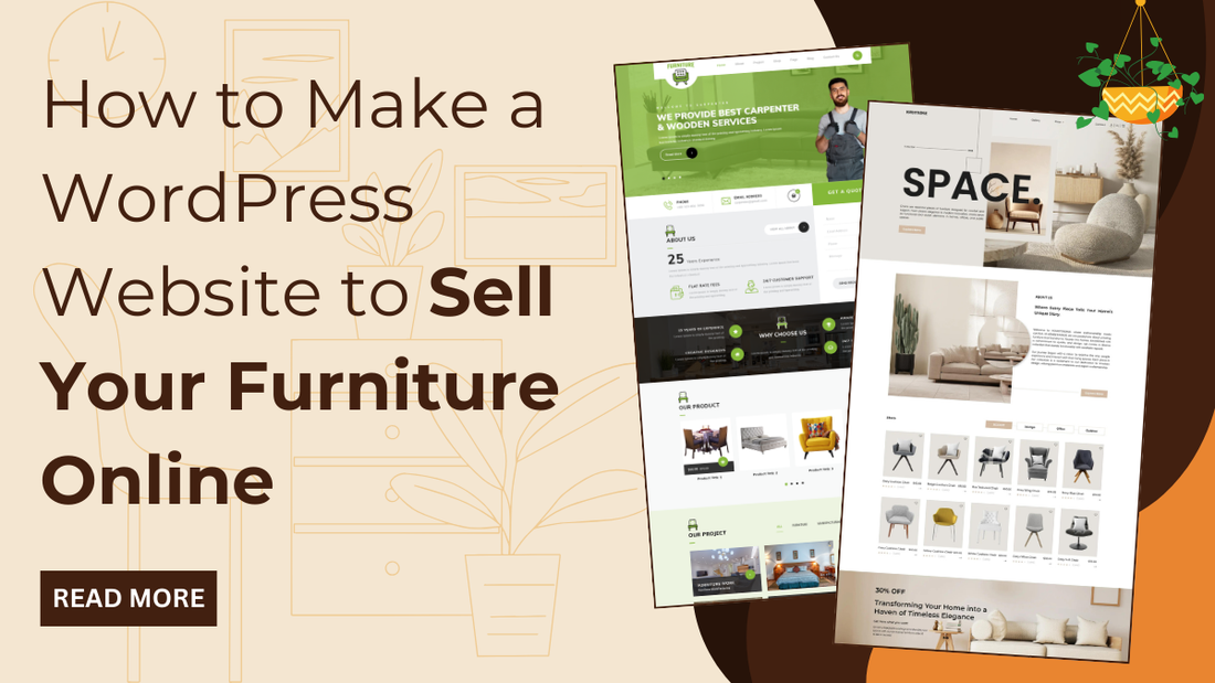 How to Make a WordPress Website to Sell Your Furniture Online